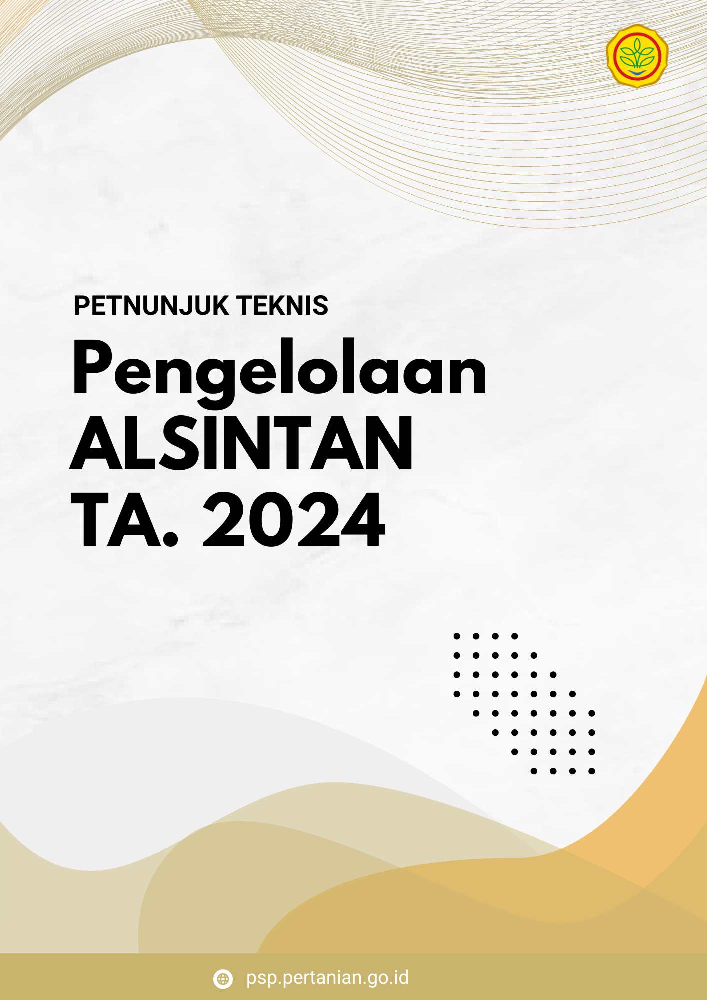 Petunjuk Teknis Pengelolaan Alsintan Tahun 2024