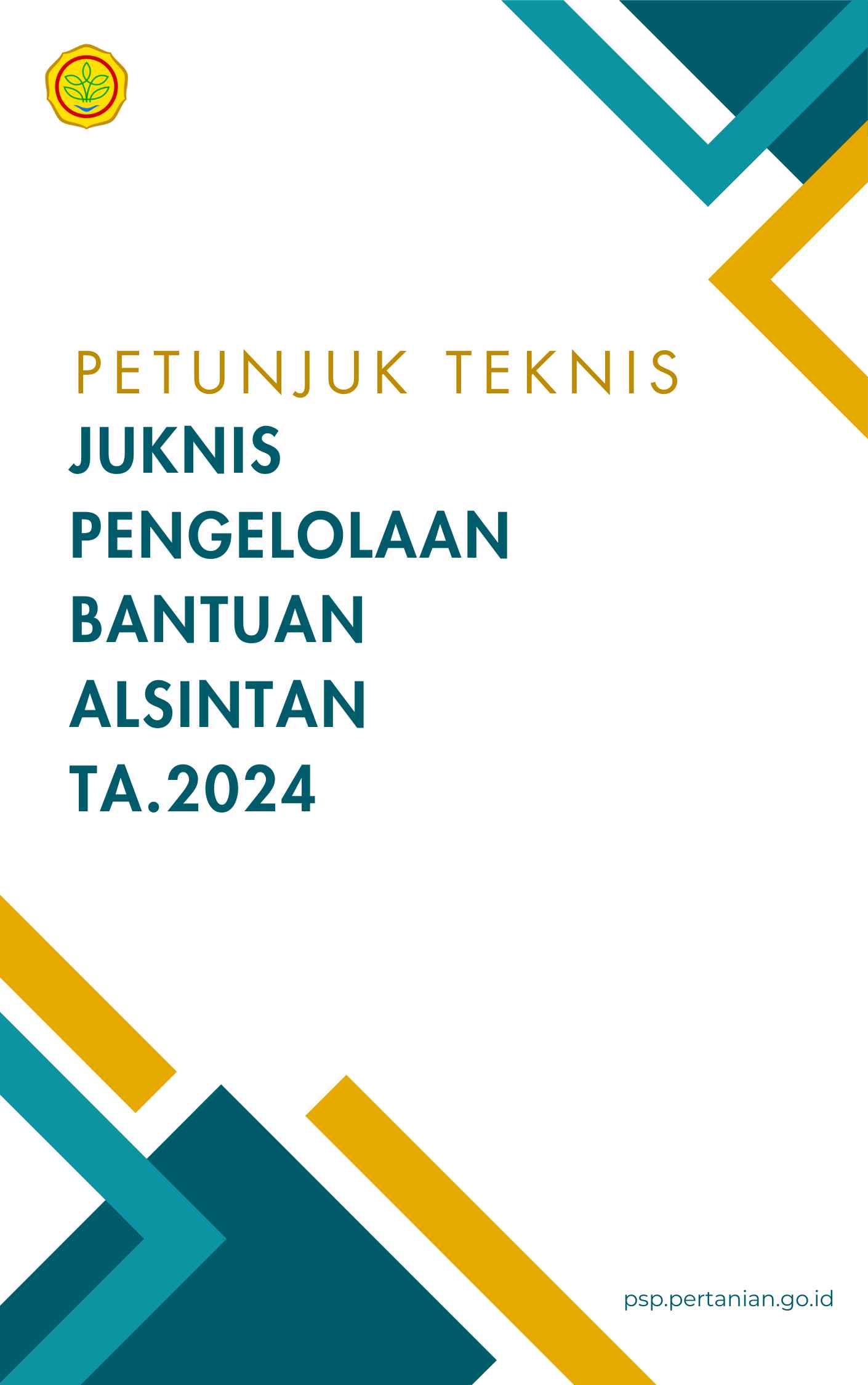 Juknis Pengelolaan Bantuan Alsintan TA.2024