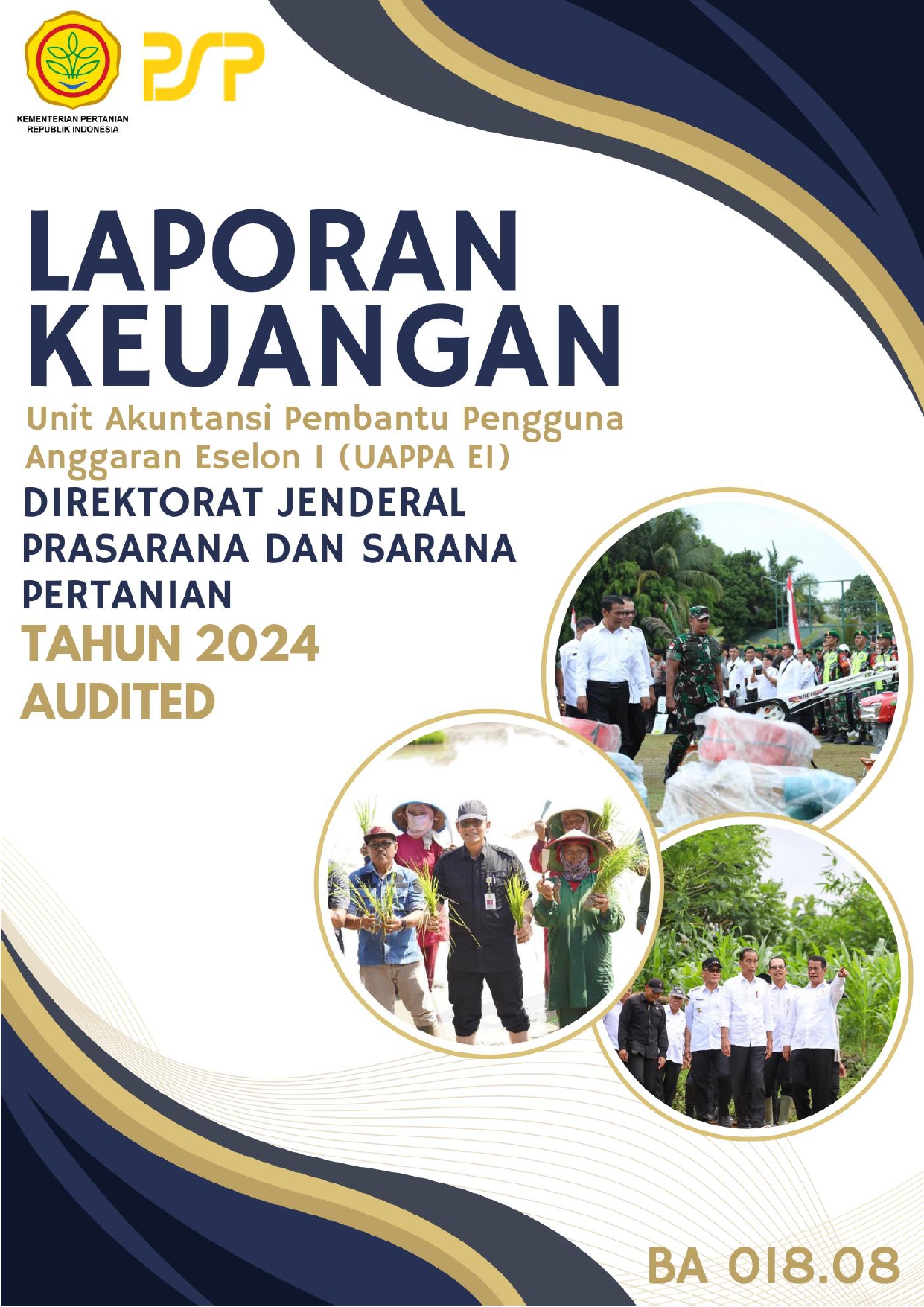 Laporan Keuangan UAPPA EI Direktorat Jenderal Prasarana dan Sarana Pertanian Tahun 2024 AUDITED