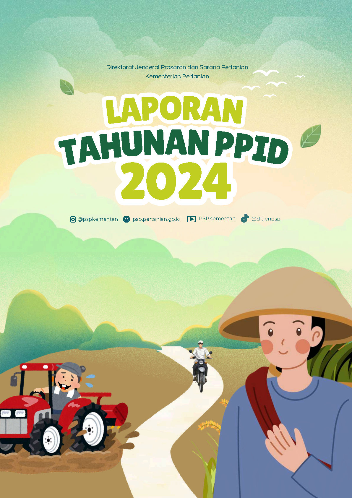LAPORAN TAHUNAN PPID 2024 Direktorat Jenderal Prasarana dan Sarana Pertanian