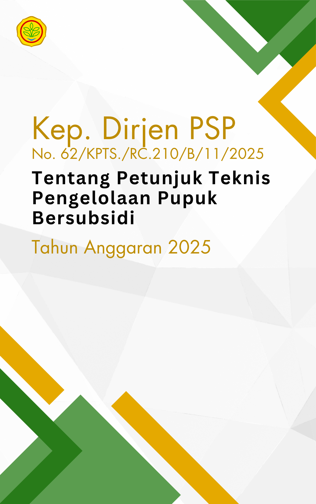 Petunjuk Teknis Pengelolaan Pupuk Bersubsidi TA.2025