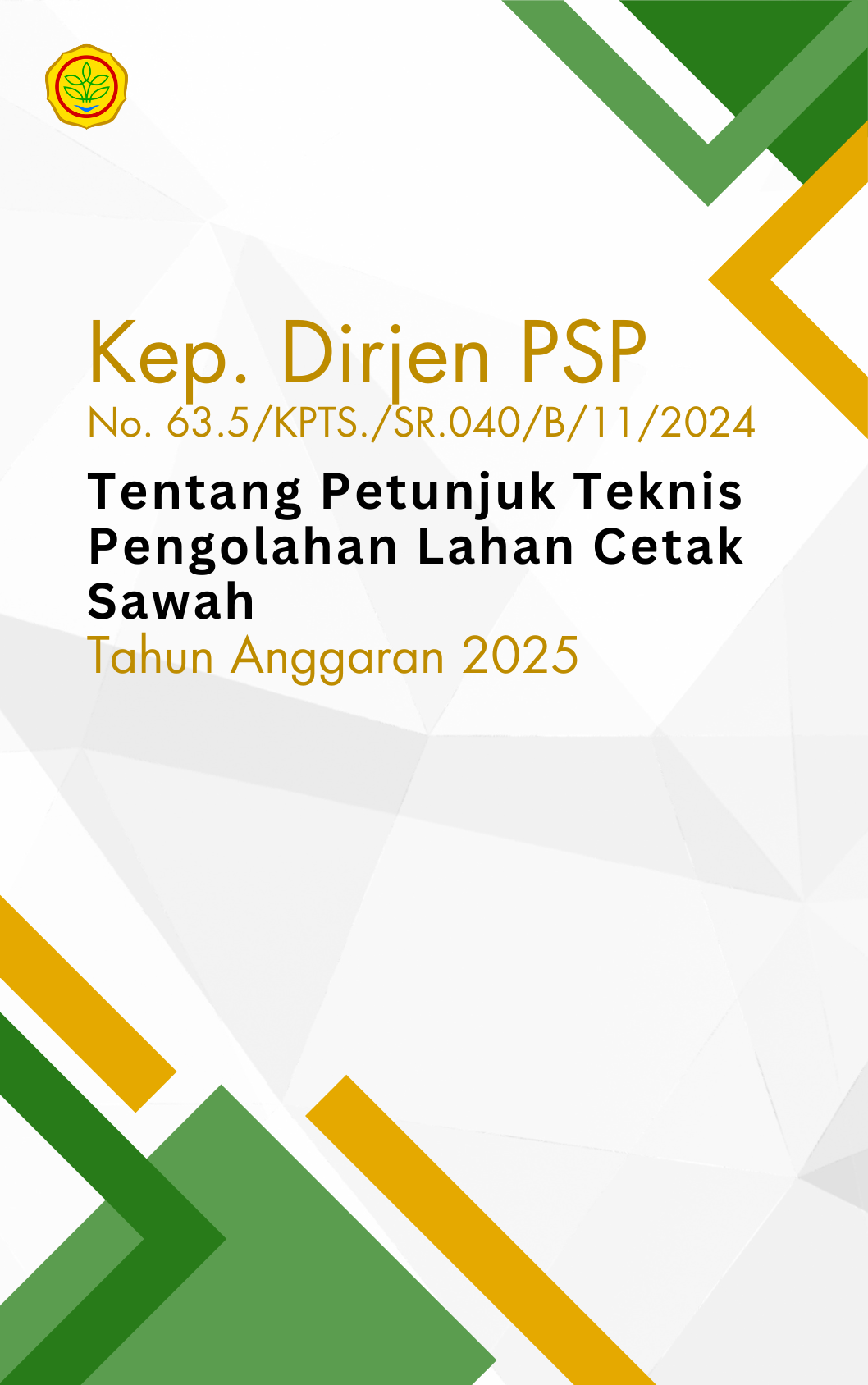 Petunjuk Teknis Pengolahan Lahan Cetak Sawah Tahun Anggaran 2025