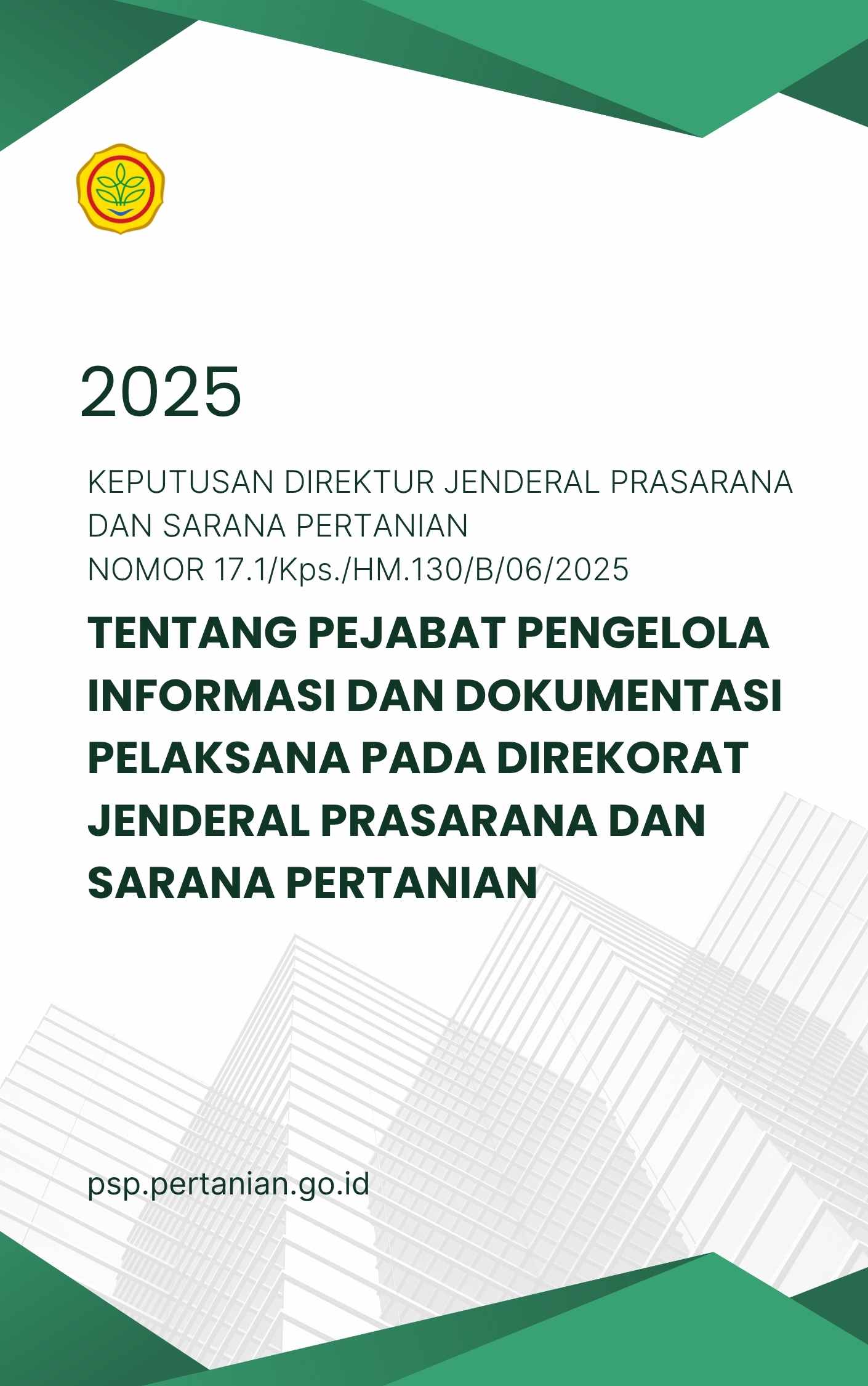 SK Pejabat Pengelola Informasi dan Dokumentasi Pelaksana Pada Direkorat Jenderal Prasarana dan Sarana Pertanian