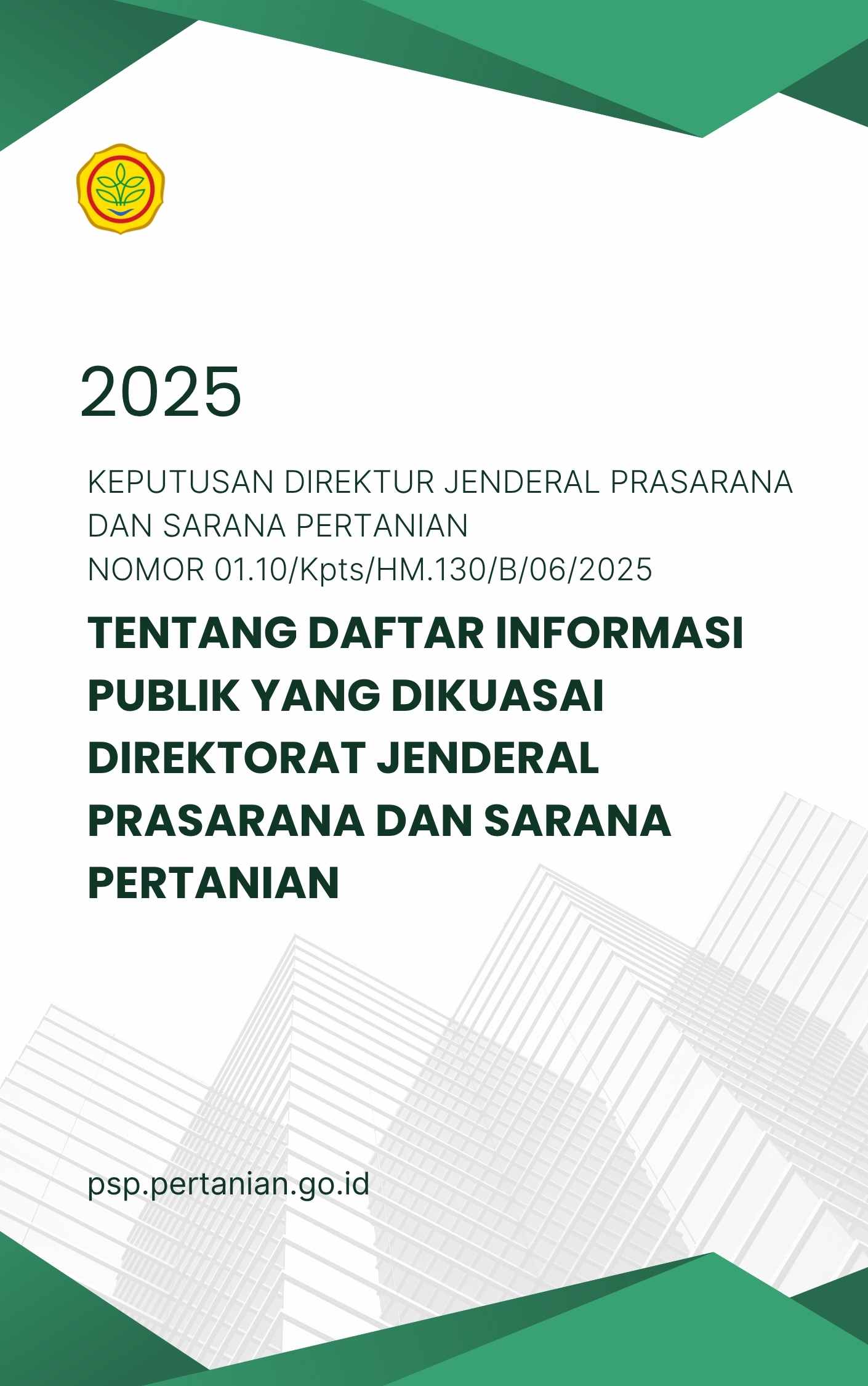 SK Daftar Informasi Publik Yang Dikuasai Direktorat Jenderal Prasarana dan Sarana Pertanian