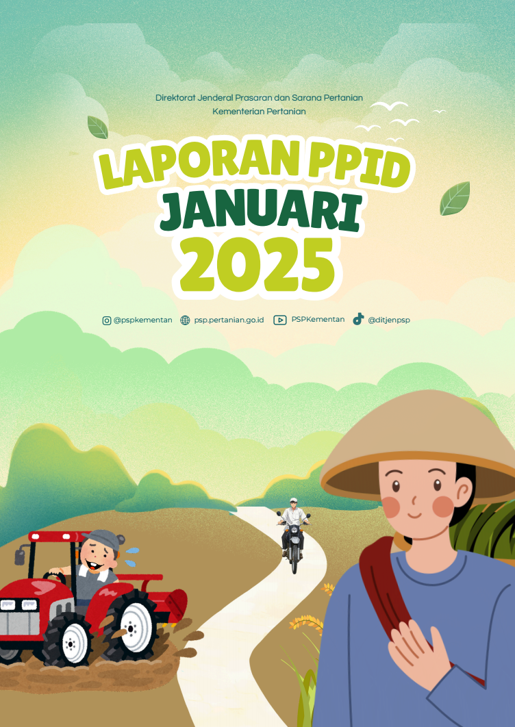 Laporan PPID Januari 2025 Direktorat Jenderal Prasarana dan Sarana Pertanian