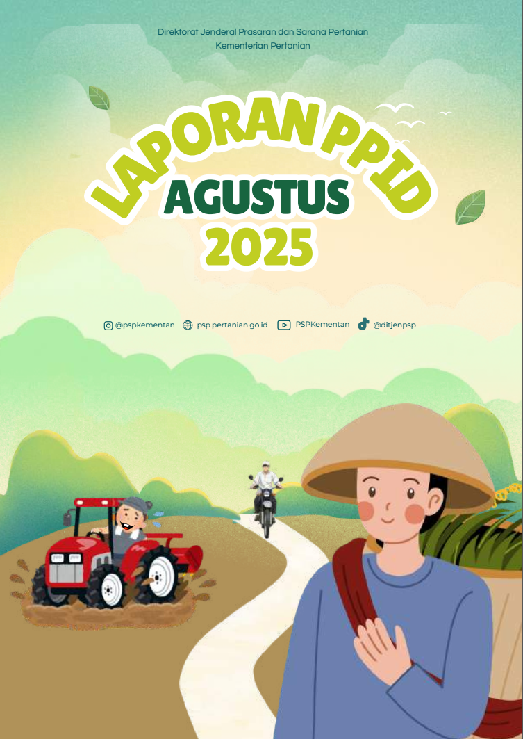 Laporan PPID Agustus 2025 Direktorat Jenderal Prasarana dan Sarana Pertanian