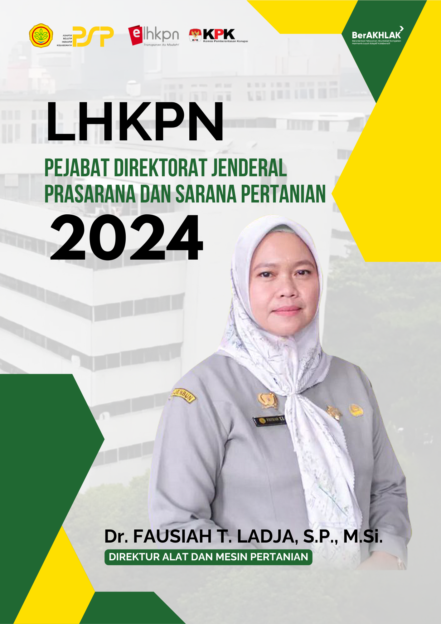 LHKPN 2024 Direktur Alat dan Mesin Pertanian (Dr. Fausiah T. Ladja, S.P., M.Si)