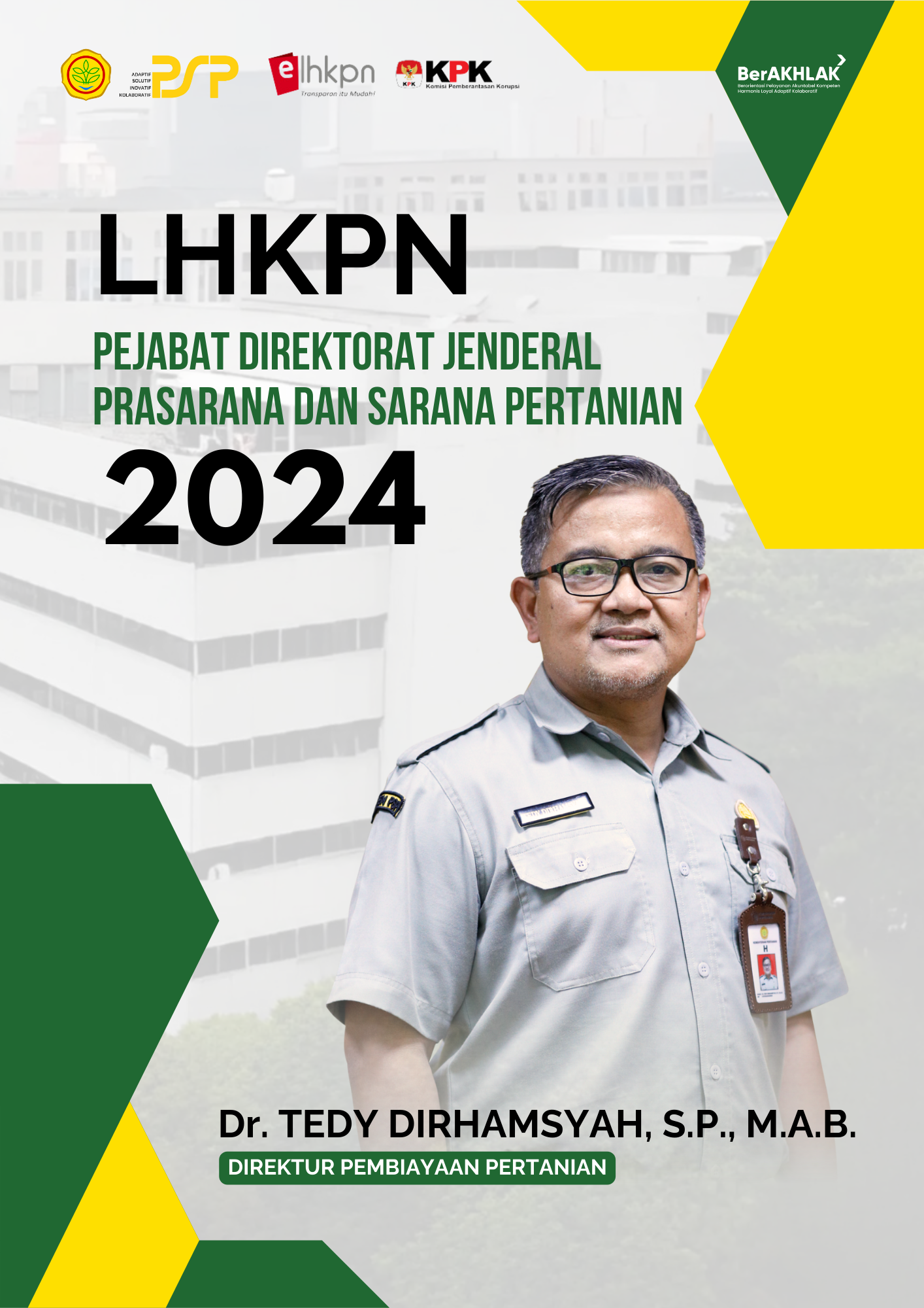 LHKPN 2024 Direktur Pupuk dan Pestisida (Dr. Tedy Dirhamsyah, S.P., M.A.B.)