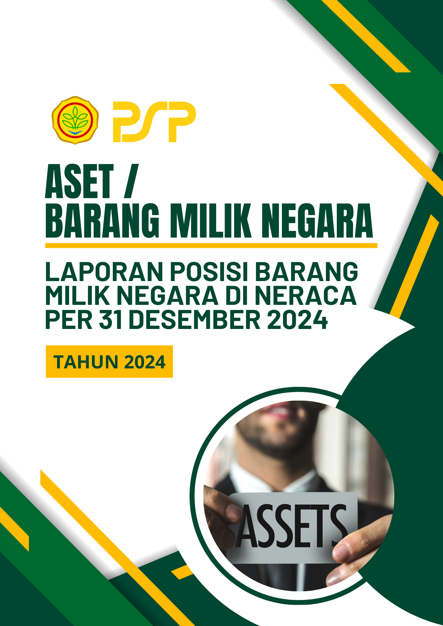 Laporan Posisi BMN Per 31 Desember 2024
