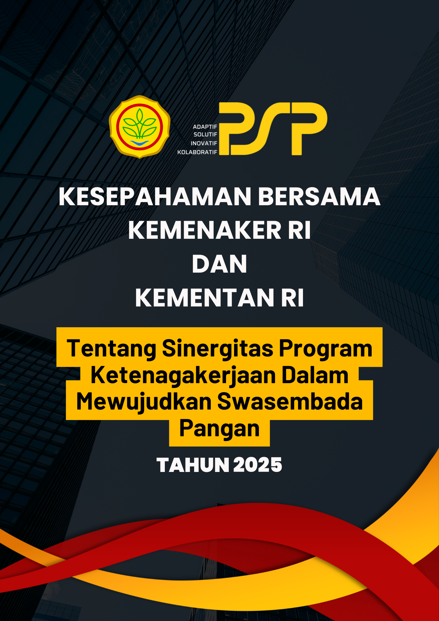 Kesepahaman Bersama Kemenaker RI dan Kementan RI Tahun 2025