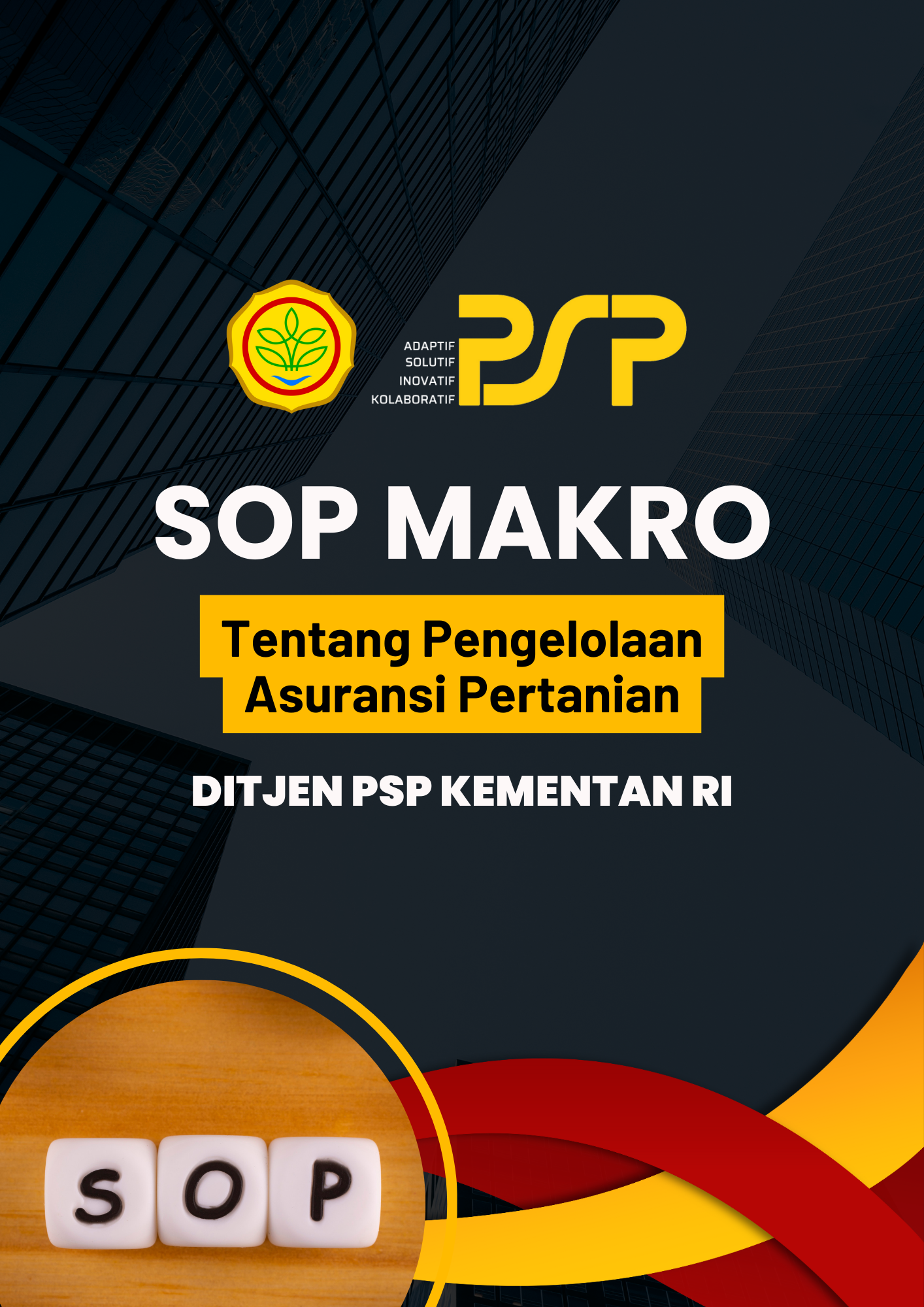 SOP Makro Tentang Pengelolaan Asuransi Pertanian