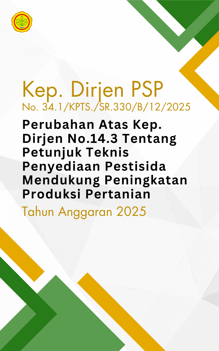 Perubahan Petunjuk Teknis Penyediaan Pestisida Mendukung Peningkatan Produksi Pertanian T.A. 2025