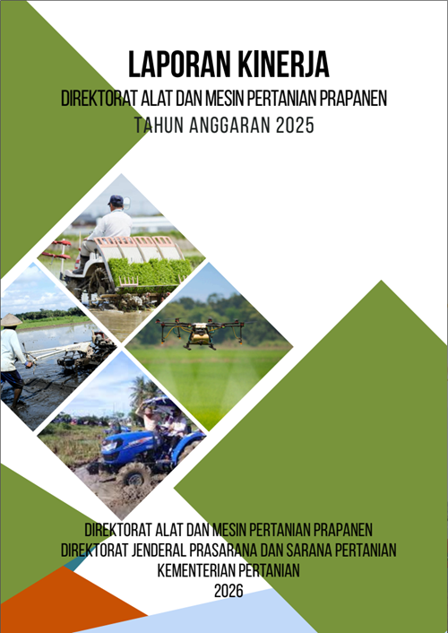 LAKIN Direktorat Alat dan Mesin Pertanian Prapanen Tahun Anggaran 2025