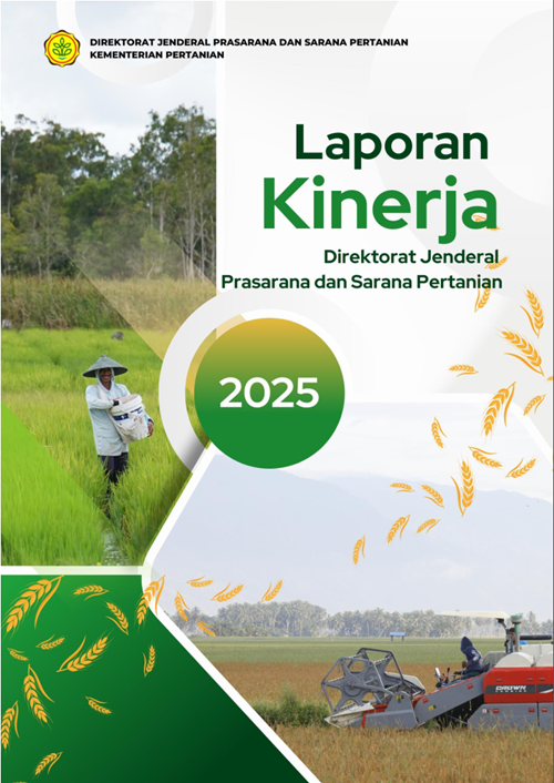 LAKIN Direktorat Jenderal Prasarana dan Sarana Pertanian Tahun Anggaran 2025