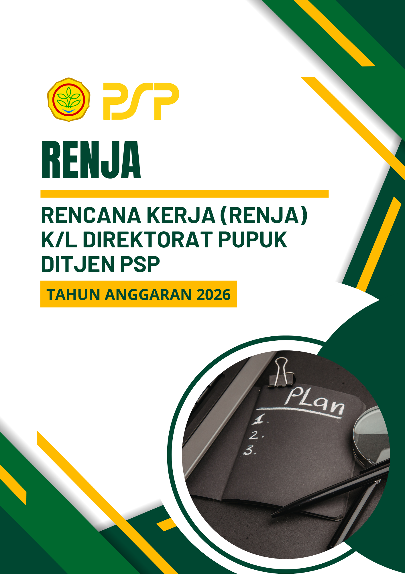 Rencana Kerja (RENJA) K/L Direktorat Pupuk DITJEN PSP TA. 2026