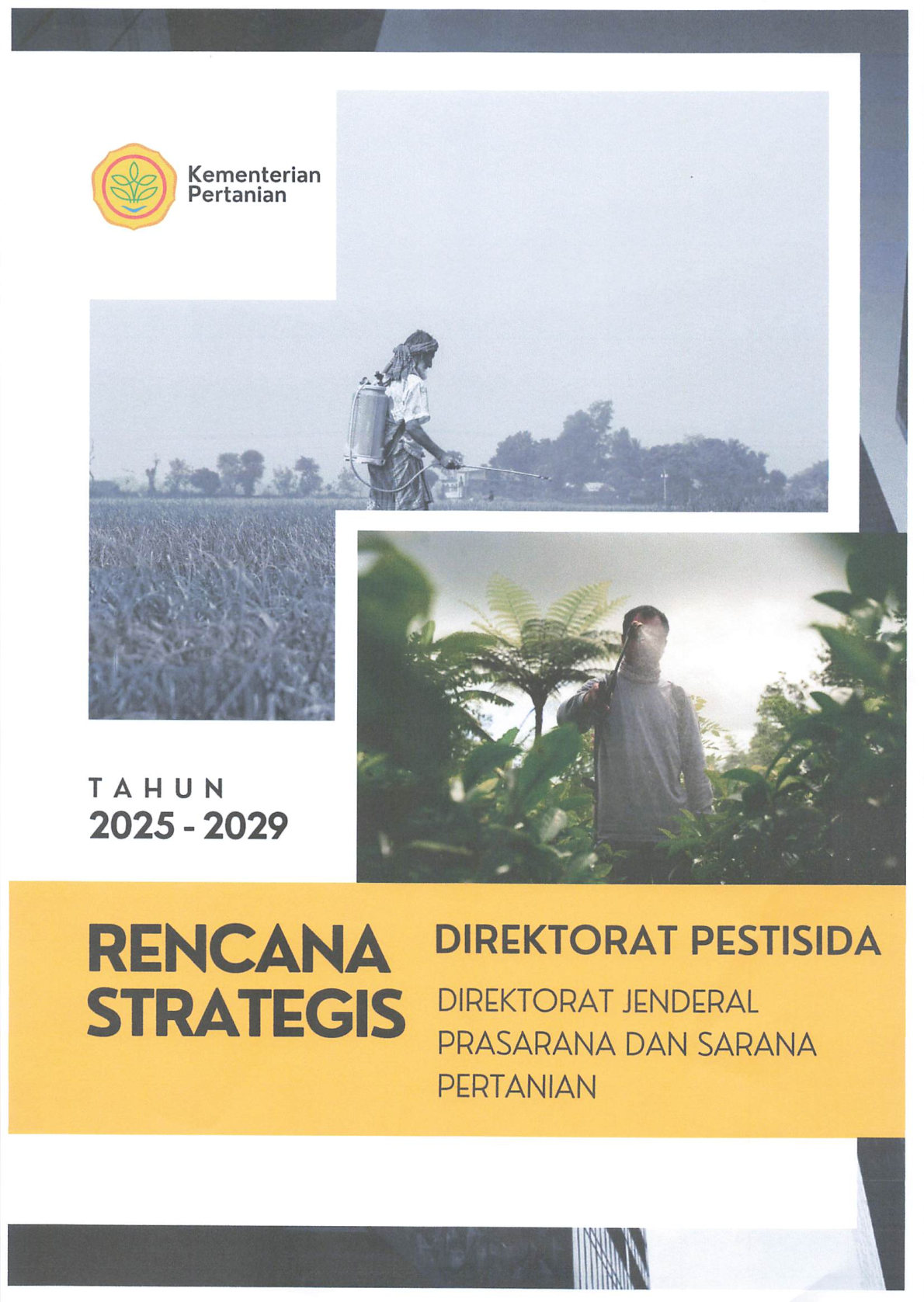 Rencana Strategis (RENSTRA) Direktorat Pestisida DITJEN PSP 2025-2029
