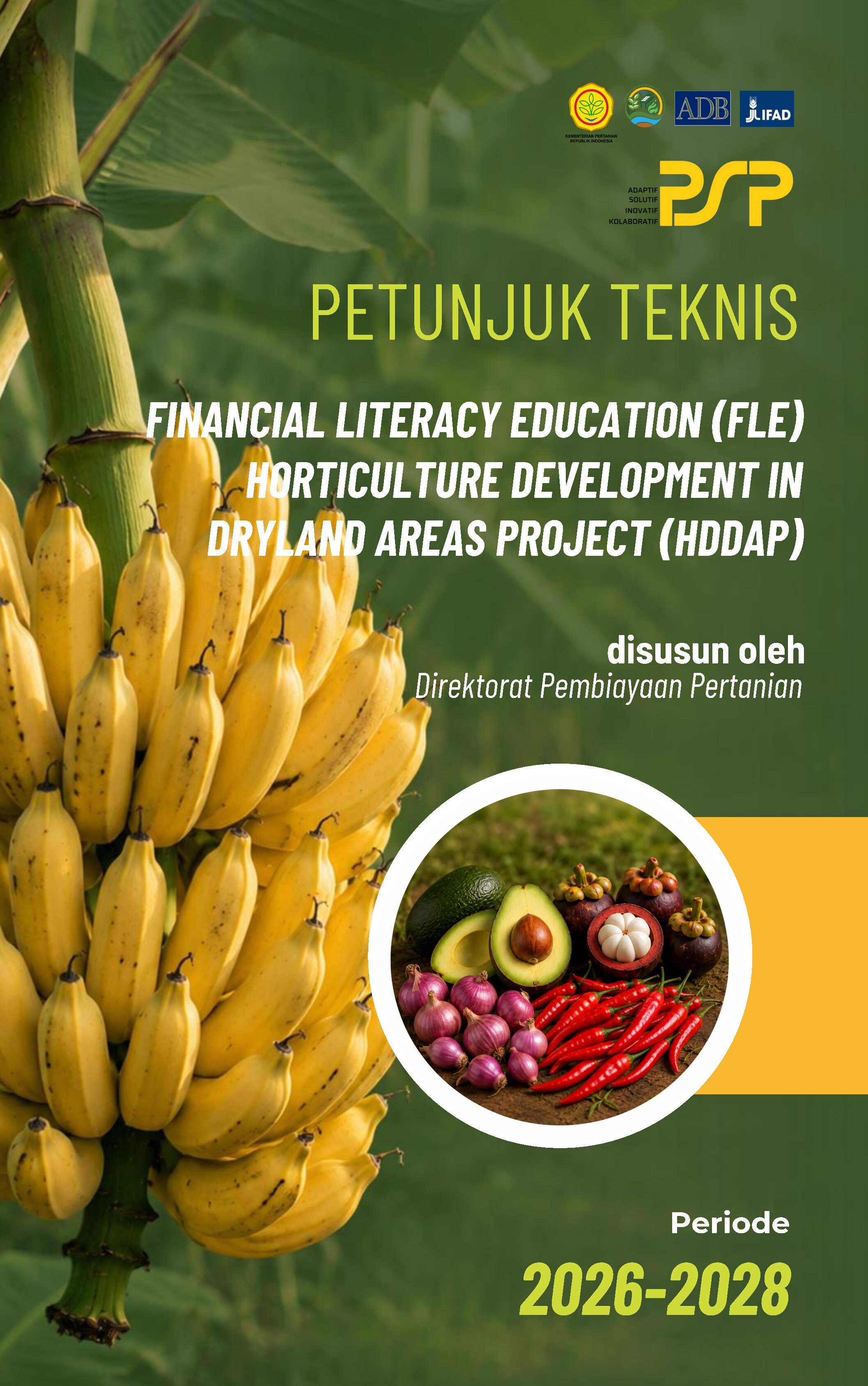 Petunjuk Teknis Financial Literacy Education (Fle)Horticulture Development Indryland Areas Project (Hddap)