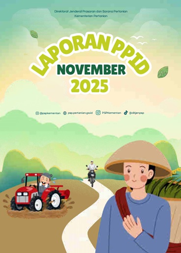 Laporan PPID November 2025 Direktorat Jenderal Prasarana dan Sarana Pertanian