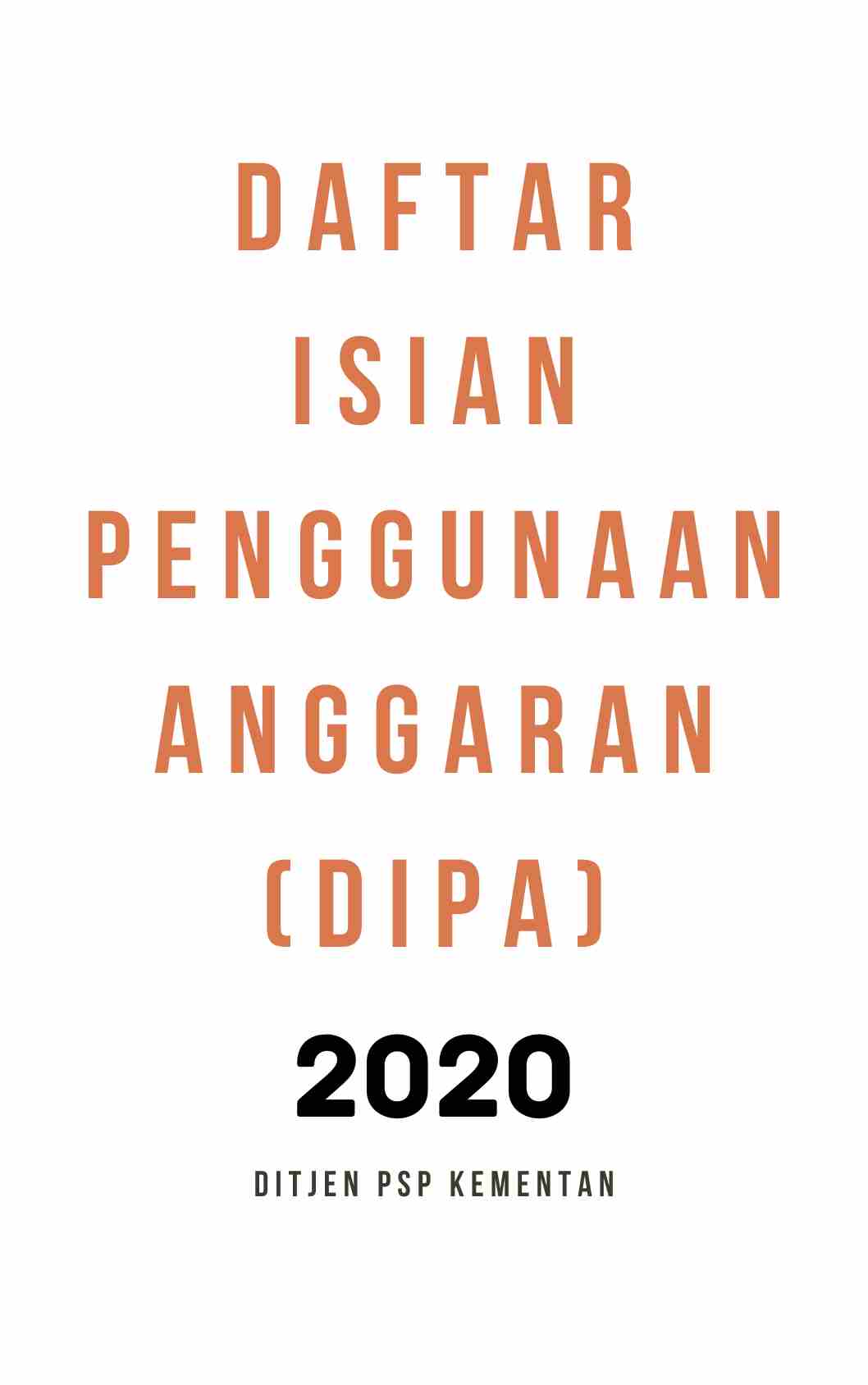 DAFTAR ISIAN PENGGUNAAN ANGGARAN (DIPA) 2020