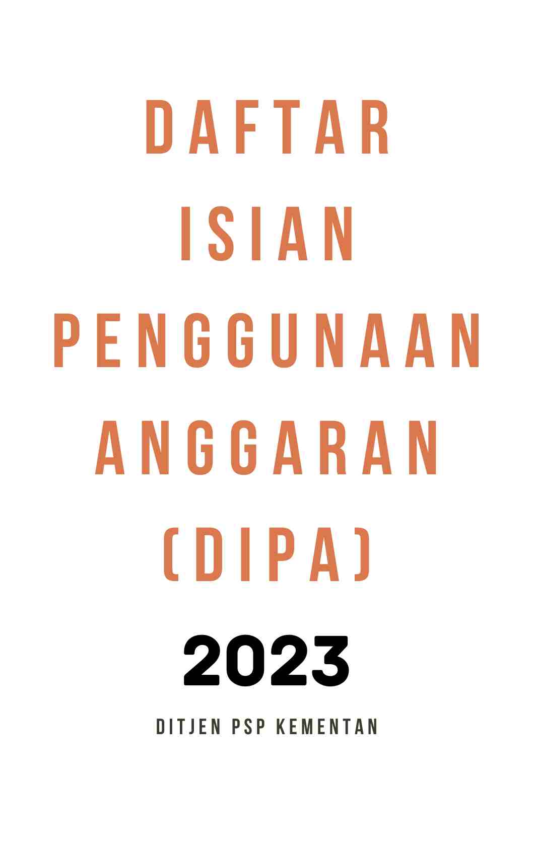 DAFTAR ISIAN PENGGUNAAN ANGGARAN (DIPA) 2023
