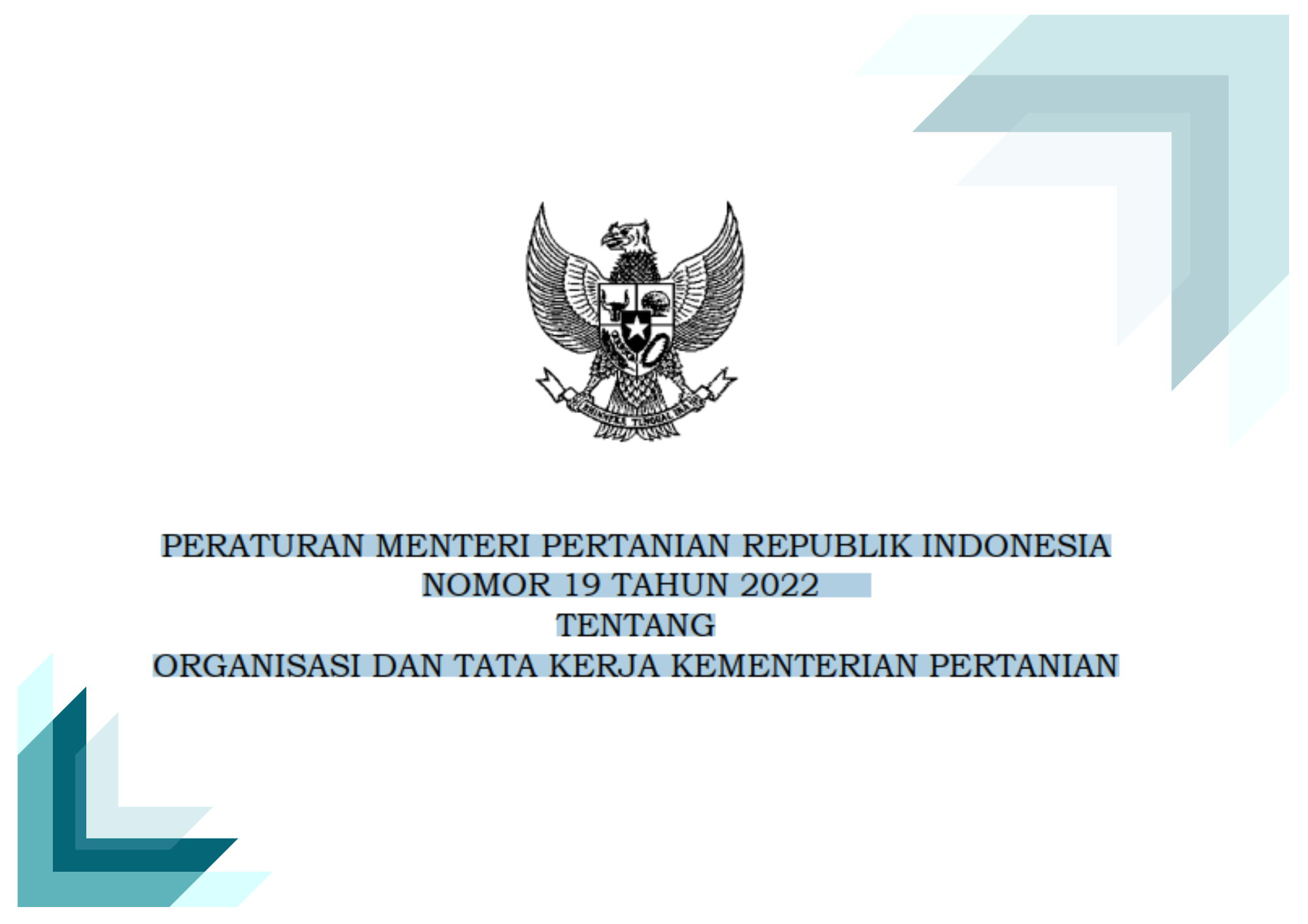 PERATURAN MENTERI PERTANIAN REPUBLIK INDONESIA NOMOR 19 TAHUN 2022 43 TENTANG ORGANISASI DAN TATA KERJA KEMENTERIAN PERTANIAN