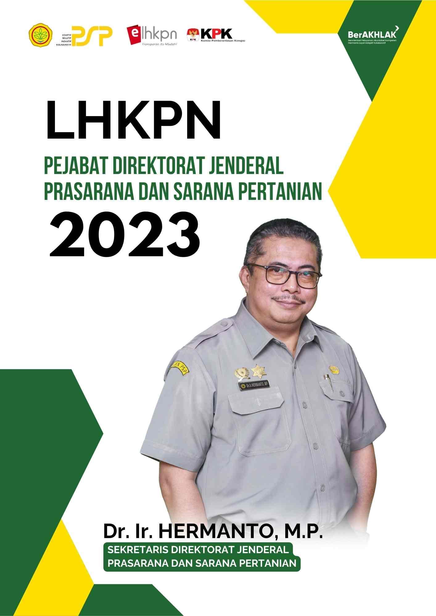 LHKPN 2023 -  Dr. Ir. Hermanto, MP (Sekteraris Direktorat Jenderal PSP)