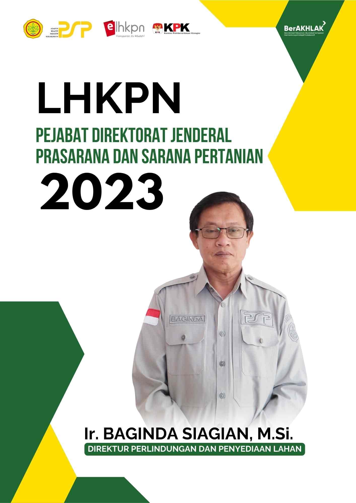 LHKPN 2023 - Ir. Baginda Siagian, M.Si. (Direktur Direktorat Perlindungan dan Penyediaan Lahan)
