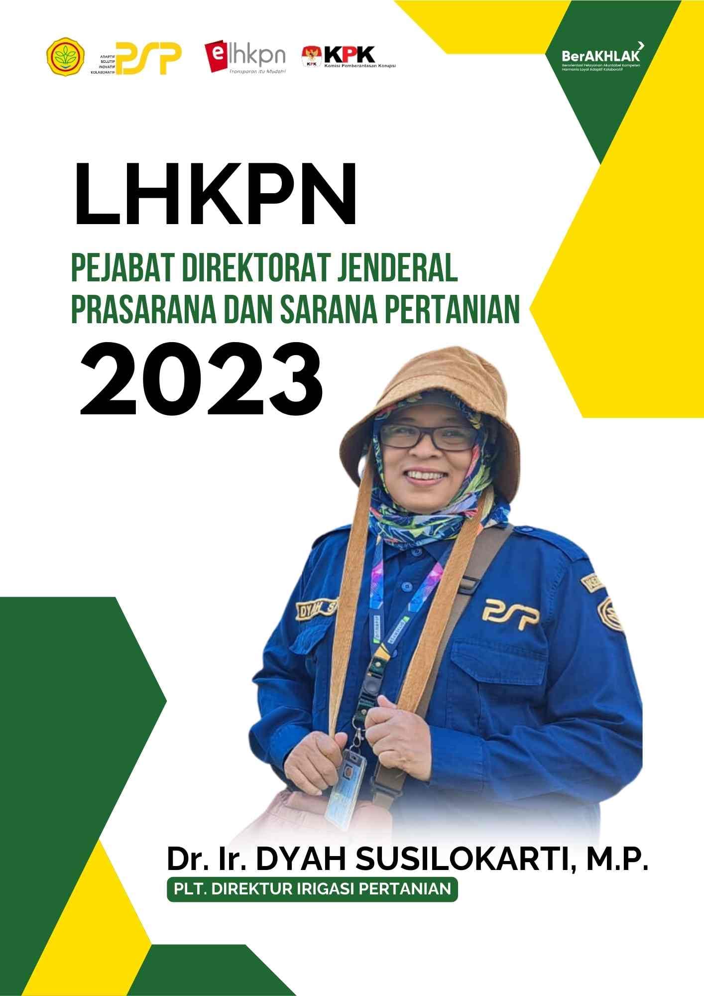 LHKPN 2023 - Dr. Ir. Dyah Susilokarti, M.P. (Plt. Direktur Direktorat Irigasi Pertanian)